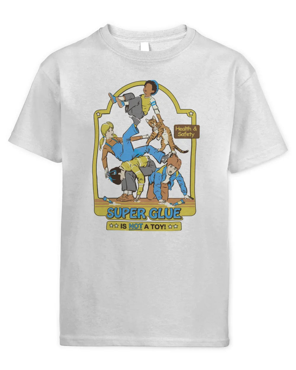 Steven Rhodes Merchandise Super Glue Is Not A Toy Shirt